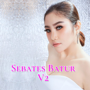 Sebates Batur, Vol. 2 (Remix) dari DJ Suhadi Remix