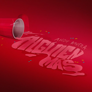 Listen to Alguien Más song with lyrics from Andy Rivera