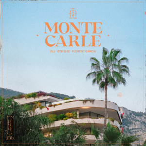 ดาวน์โหลดและฟังเพลง Monte Carle พร้อมเนื้อเพลงจาก DLJ