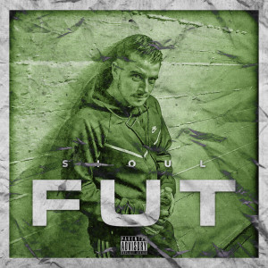ดาวน์โหลดและฟังเพลง Fut พร้อมเนื้อเพลงจาก SIOUL