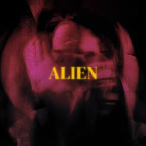 ดาวน์โหลดและฟังเพลง Alien พร้อมเนื้อเพลงจาก Phonetic