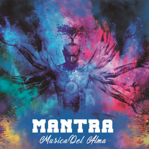 Mantra的專輯Música del Alma