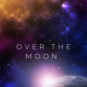 Listen to Over the moon song with lyrics from Ahmed Khalid