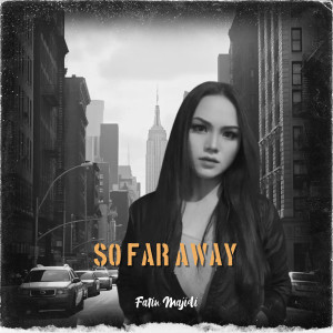 Fatin Majidi的專輯So Far Away