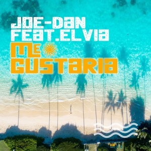 ดาวน์โหลดและฟังเพลง Me Gustaria (Extended Mix) พร้อมเนื้อเพลงจาก JOE-DAN