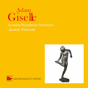 อัลบัม Adam: Giselle ศิลปิน Anatole Fistoulari