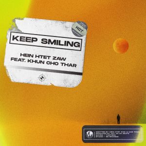 Album Keep Smiling from Hein Htet Zaw
