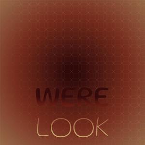 Listen to Were Look song with lyrics from Jarand Sason