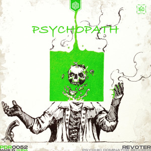 Psychopath dari Revolter