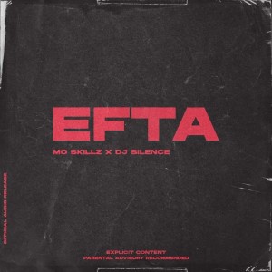 Mo Skillz的專輯EFTA (Explicit)