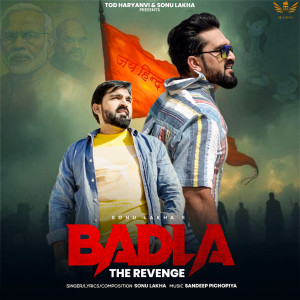 收聽Sonu Lakha的Badla歌詞歌曲