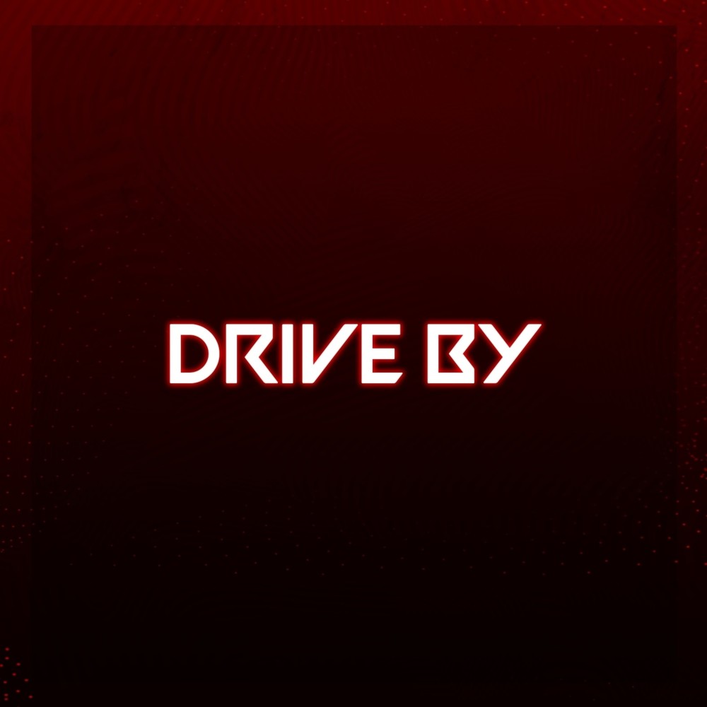 Drive By