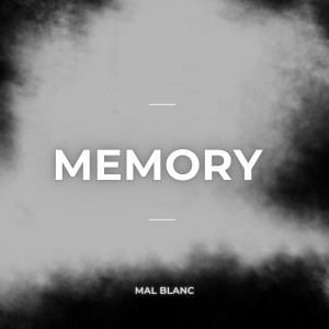 Mal Blanc的專輯Memory