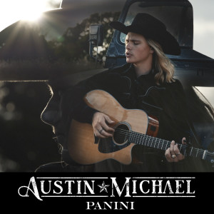 收聽Austin Michael的Panini歌詞歌曲