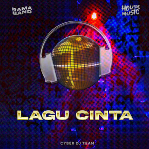 Listen to Lagu Cinta (Dj Remix) song with lyrics from RAMA BAND