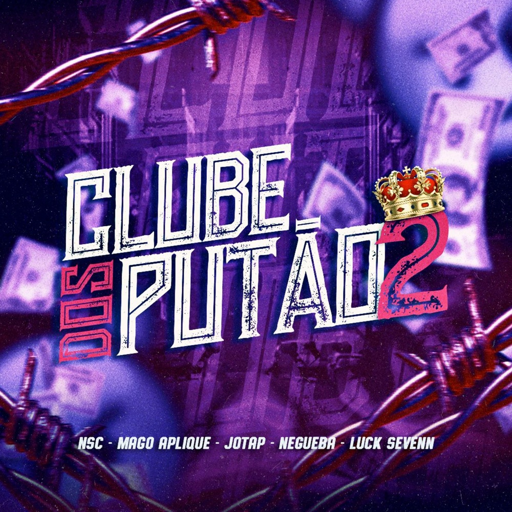 Clube dos Putão 2 (Explicit)