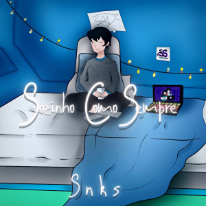ดาวน์โหลดและฟังเพลง Sozinho Como Sempre พร้อมเนื้อเพลงจาก SNKS
