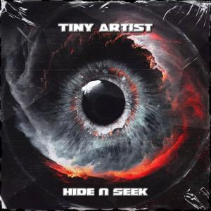 收聽Tiny Artist的Hide N Seek (Explicit)歌詞歌曲