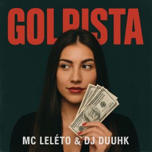 DJ DUUHK的專輯Golpista (Explicit)