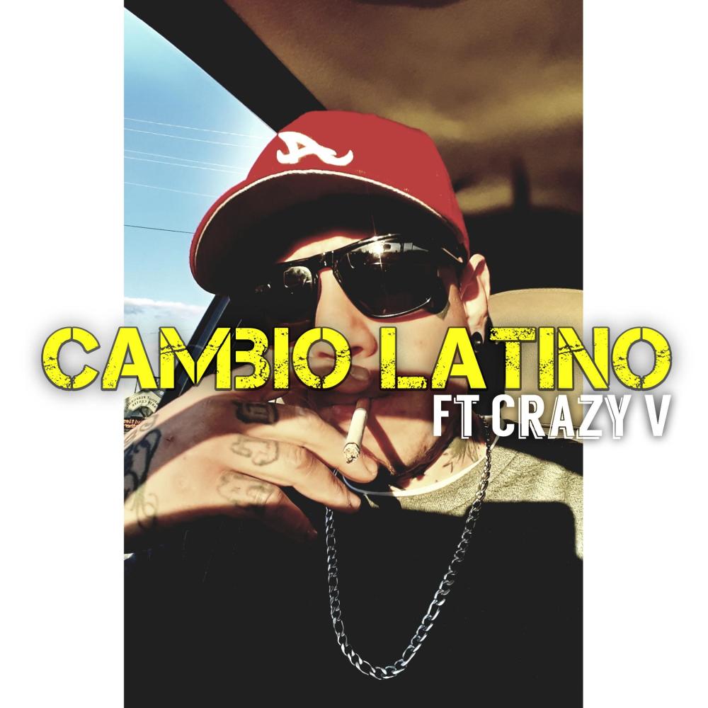 Cambio Latino (Explicit)
