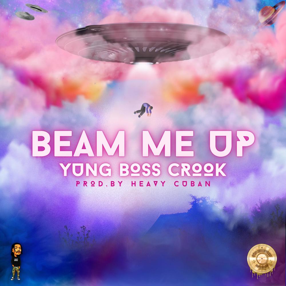 Beam Me Up (feat. Heavy Cuban) (Explicit)