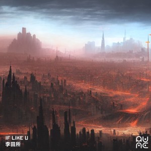 Album If Like Ü from 李田所