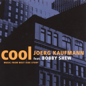 Cool - Music From Westside Story dari Jonas Kaufmann