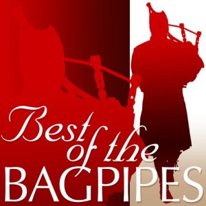 อัลบัม Best of the Bagpipes ศิลปิน Various Artists