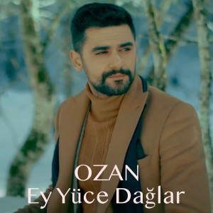 Album Ey Yüce Dağlar from 