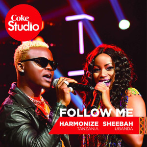 ดาวน์โหลดและฟังเพลง Follow Me พร้อมเนื้อเพลงจาก Sheebah
