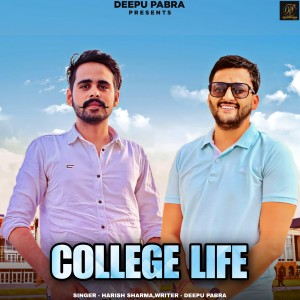 Listen to College Life song with lyrics from Harish Sharma