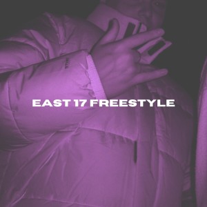 ดาวน์โหลดและฟังเพลง East 17 Freestyle พร้อมเนื้อเพลงจาก Gabriel Waves