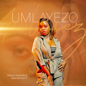 Umlayezo dari Enhle Mlambo