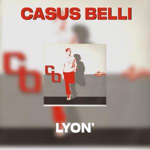 收聽Casus Belli的LYON'歌詞歌曲