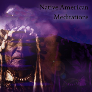 Native American Coyote的專輯Native American Meditations