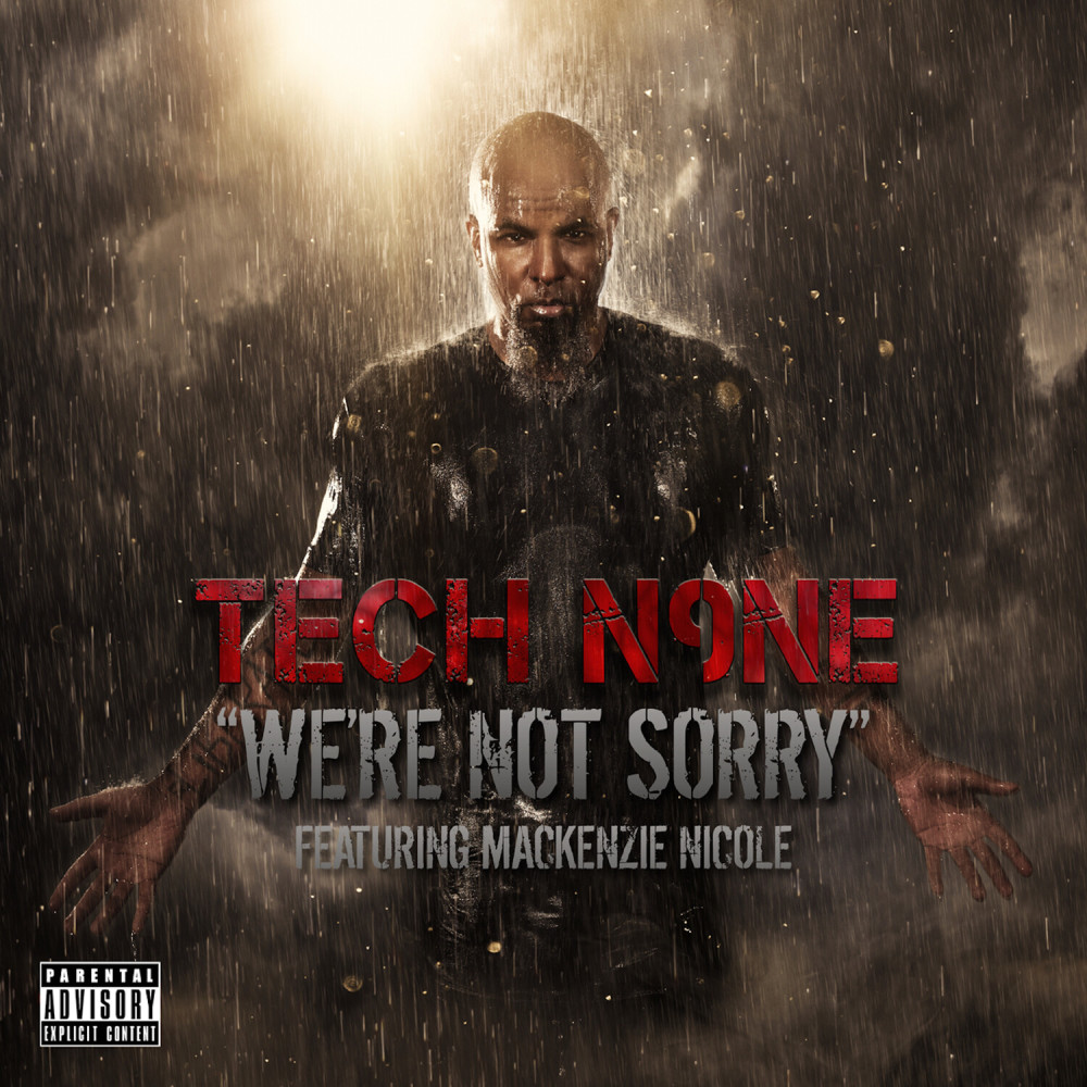 We're Not Sorry (Explicit)