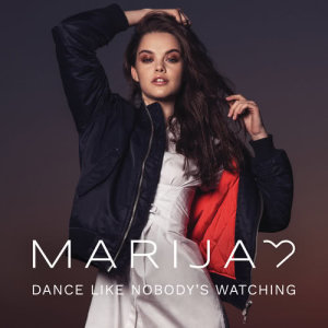 ดาวน์โหลดและฟังเพลง Dance Like Nobody's Watching พร้อมเนื้อเพลงจาก Marija
