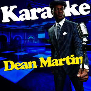 Karaoke - Dean Martin