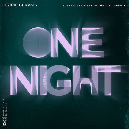 One Night (Superlover's Sex In The Disco Remix)