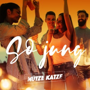 Listen to So jung song with lyrics from Mütze Katze