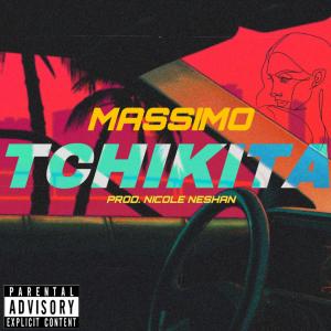 Album Tchikita (Explicit) from Massimo