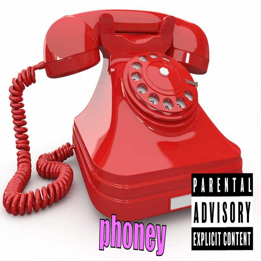phoney (Explicit)