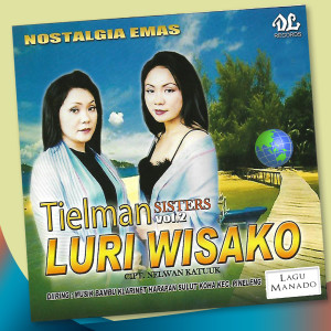 Dengarkan lagu Oh Minahasa nyanyian Tielman Sister dengan lirik