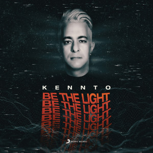 ดาวน์โหลดและฟังเพลง Be The Light พร้อมเนื้อเพลงจาก Kennto