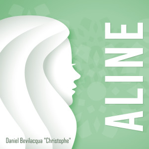 收听Daniel Bevilacqua的Aline歌词歌曲