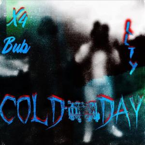 收聽BabyStaxx的Cold Day (Explicit)歌詞歌曲