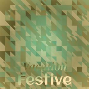 Various Artists的專輯Vacation Festive