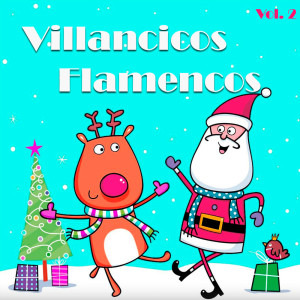 อัลบัม Villancicos Flamencos Vol. 2 ศิลปิน Los Chamarones