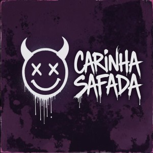 ดาวน์โหลดและฟังเพลง Carinha Safada พร้อมเนื้อเพลงจาก Detagaz