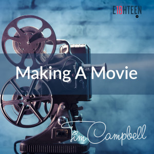 收聽Tim Campbell的Making a Movie歌詞歌曲